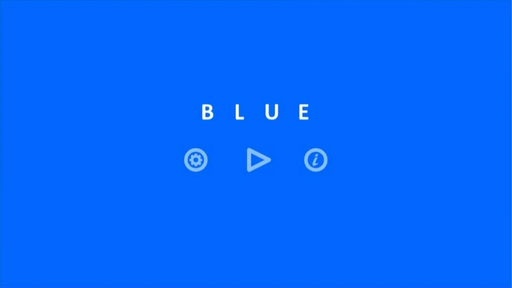 Blue：Blue のタイトル画面。青い背景と開始ボタンを表示。